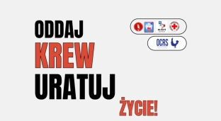 Twoja krew może uratować komuś życie!