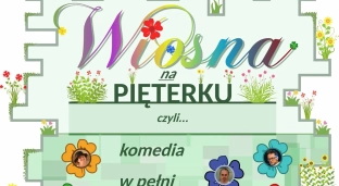 Wiosna na Pięterku: MGCK zaprasza