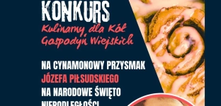 Cynamonowe przysmaki. Konkurs dla Kół Gospodyń Wiejskich