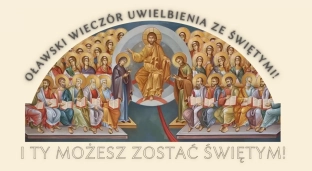 Wieczór uwielbienia ze Świętymi