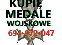 Kupię wojskowe stare odznaczenia odznaki medale ordery,militaria