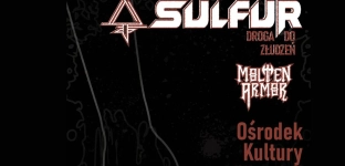 Sulfur z nowym albumem. Zagrają koncert w Oławie!