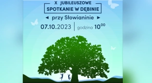 Dziesiąty raz w Dębinie przy Słowianinie