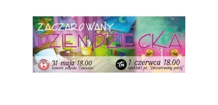 Zaczarowany Dzień Dziecka