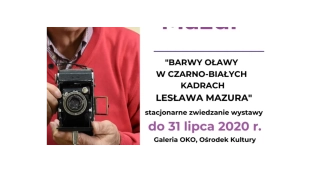 Zobacz wystawę Lesława Mazura - Barwy Oławy w czarno-białych kadrach