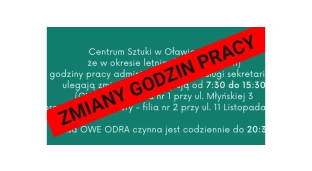 Zmiany w godzinach urzędowania Centrum Sztuki