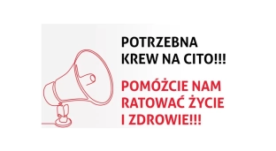 Operacje są wstrzymane. Pilnie potrzebna krew!