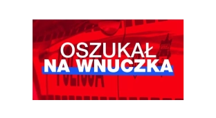 Dwie starsze kobiety oszukane metodą na wnuczka i policjanta