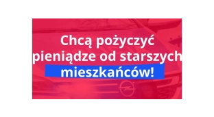 Czytelnik ostrzega: Chodzą po mieście i chcą pożyczyć pieniądze