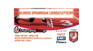 Zmierz się w oławskim sprawdzianie lekkoatletycznym