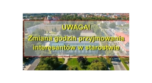 Starostwo zmienia godziny przyjmowania interesantów