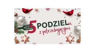 Ruszyła kolejna edycja akcji świątecznej. Podziel się z potrzebującymi!