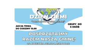 W światowy dzień ziemi posprzątaj wspólnie gminę!