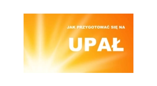 Jak przygotować się na upał?