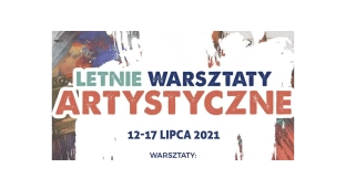 Letnie warsztaty artystyczne