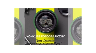 Lubisz fotografować? Weź udział w konkursie