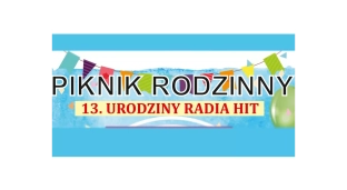 Radio HIT zaprasza na swoje urodziny