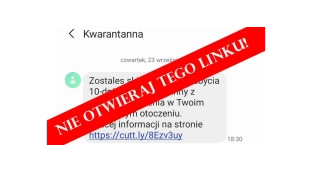 Fałszywe SMS-y o kwarantannie. Nie otwieraj tego linku!