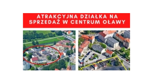 Działka w centrum Oławy nadal na sprzedaż