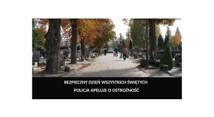 Pamiętajmy o bezpieczeństwie w okresie Wszystkich Świętych