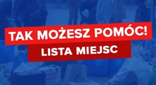 Tak możesz pomóc. Powstała lista miejsc pomocy