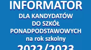 Jesteś kandydatem do szkoły ponadpodstawowej? Ten informator Ci się przyda