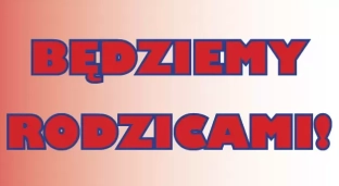 Będziemy rodzicami: Wystartował program w Oławie