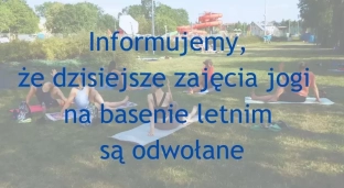 Dzisiejsze zajęcia jogi odwołane