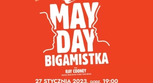 Bilety na spektakl Mayday Bigamistka już dostępne