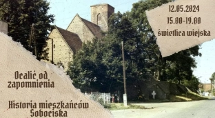 Poznaj historie mieszkańców Sobociska