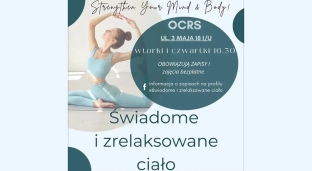 Świadome i zrelaksowane ciało. Weź udział w zajęciach