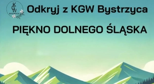 Odkryj piękno Dolnego Śląska z KGW Bystrzyca