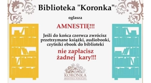 Biblioteka Koronka ogłasza amnestię