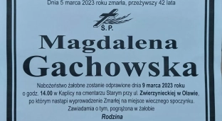 Ostatnia wola Magdaleny Gachowskiej. Nie przynoście na pożegnanie kwiatów i zniczy