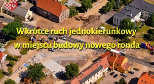 Uwaga kierowcy! Ważna informacja! Będzie ruch jednokierunkowy