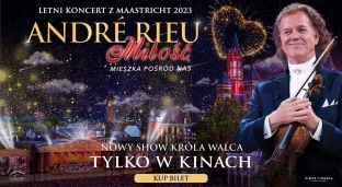 Miłość mieszka pośród nas: Koncert André Rieu