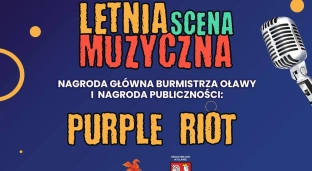 Purple Riot zwycięzcą konkursu Letniej Sceny Muzycznej!