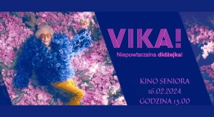 Vika w Kinie Seniora