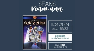 "Sok z Żuka" w Seansie Kinomana