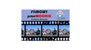 Weź udział w konkursie "Filmowy przeWODNIK"