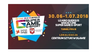 Wakacyjny SUPER GAME E-SPORT w Oławie