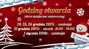 Świąteczno-noworoczne godziny otwarcia Term Jakuba