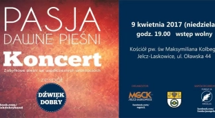 Koncert - "Pasja dawne pieśni"