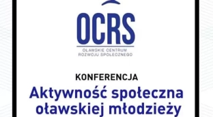 Aktywność społeczna oławskiej młodzieży – konferencja