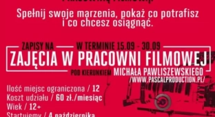 Zapisz się do Pracowni Filmowej przy Centrum Sztuki