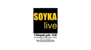 Koncert SOYKA LIVE