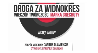 Wieczór twórczości Marka Grechuty w wykonaniu oławskiego chóru