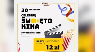 Święto Kina. Tego dnia będą tańsze bilety!