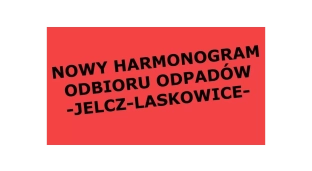 Nowy harmonogram wywozu odpadów w Jelczu-Laskowicach