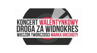 Twórczość Marka Grechuty na walentynki